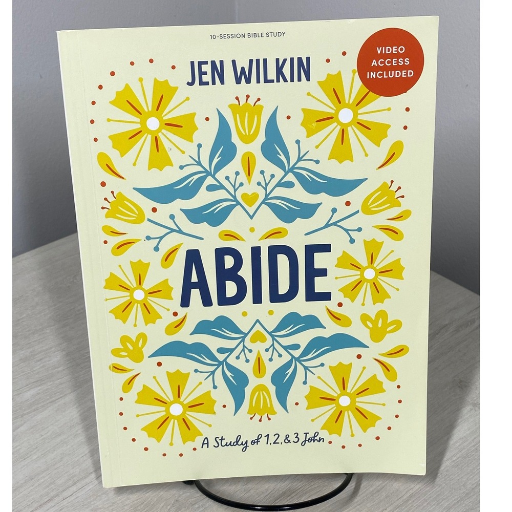 Jen Wilkin Abide A Study of 1 2 3 John Bible Study Workbook Lifeway Press 2023